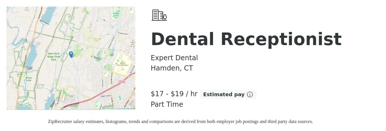 Expert Dental job posting for a Dental Receptionist in Hamden, CT with a salary of $18 to $20 Hourly and benefits including pto with a map of Hamden location.