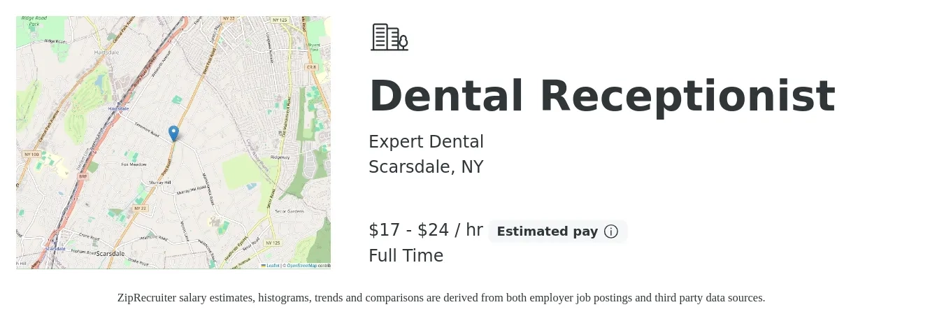 Expert Dental job posting for a Dental Receptionist in Scarsdale, NY with a salary of $18 to $25 Hourly and benefits including pto with a map of Scarsdale location.