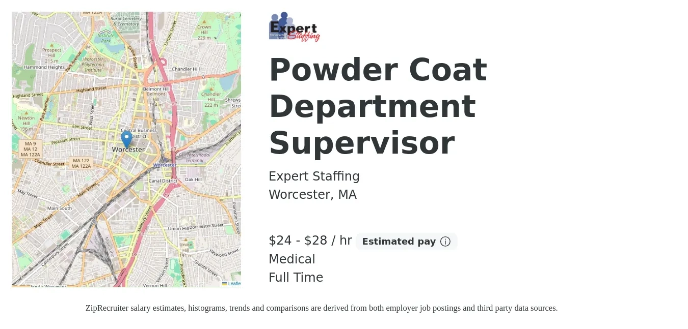 Expert Staffing job posting for a Powder Coat Department Supervisor in Worcester, MA with a salary of $25 to $30 Hourly and benefits including medical, and pto with a map of Worcester location.