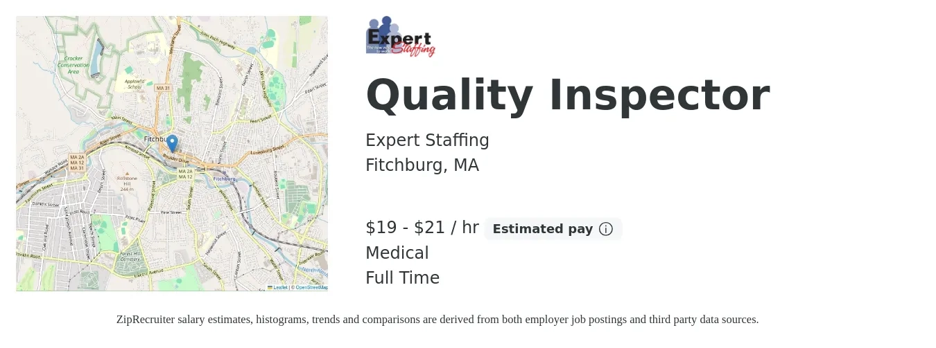 Expert Staffing job posting for a Quality Inspector in Fitchburg, MA with a salary of $20 to $22 Hourly and benefits including medical, and pto with a map of Fitchburg location.