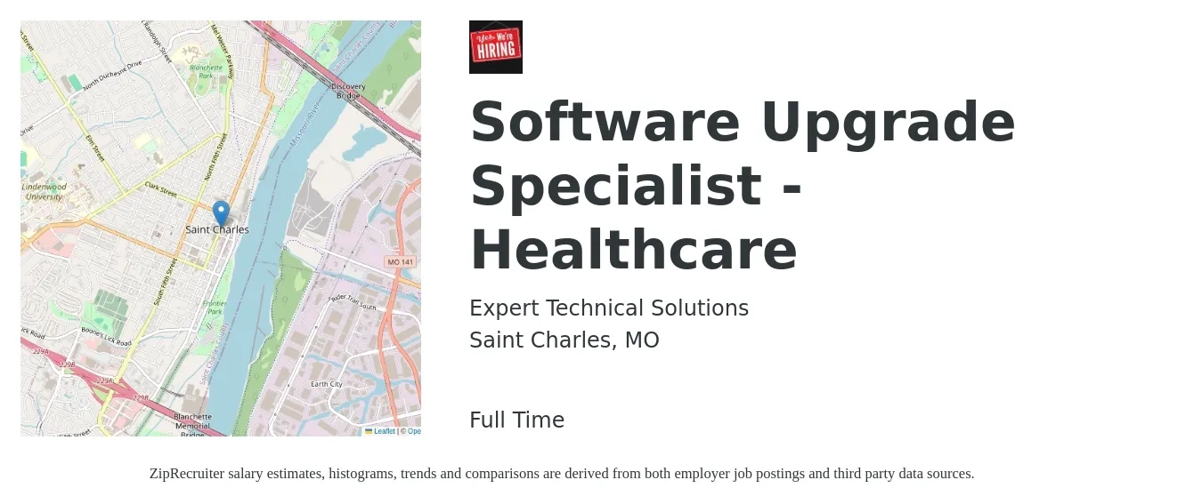 Expert Technical Solutions job posting for a Software Upgrade Specialist - Healthcare in Saint Charles, MO with a salary of $53,200 to $103,600 Yearly with a map of Saint Charles location.