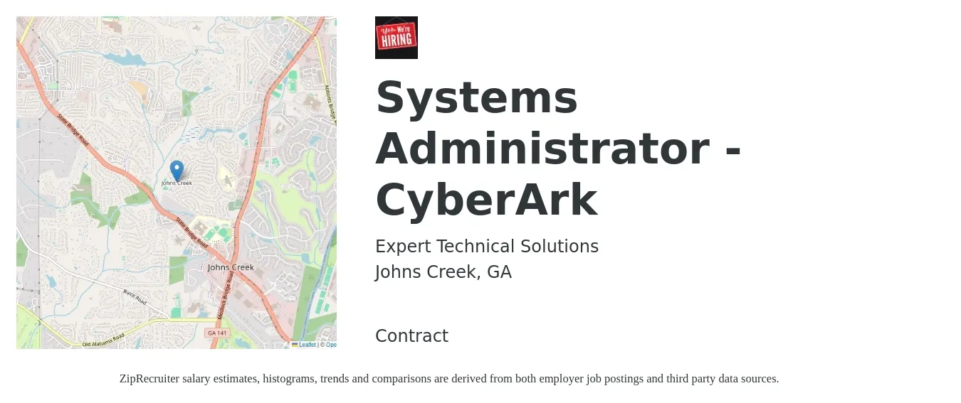 Expert Technical Solutions job posting for a Systems Administrator - CyberArk in Johns Creek, GA with a salary of $64,900 to $96,400 Yearly with a map of Johns Creek location.