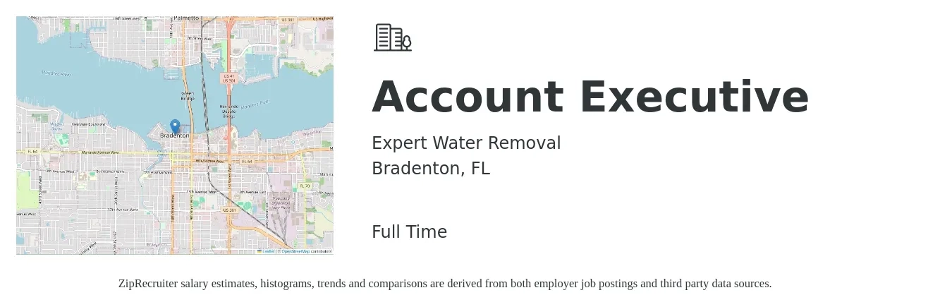 Expert Water Removal job posting for a Account Executive in Bradenton, FL with a salary of $48,900 to $86,100 Yearly with a map of Bradenton location.