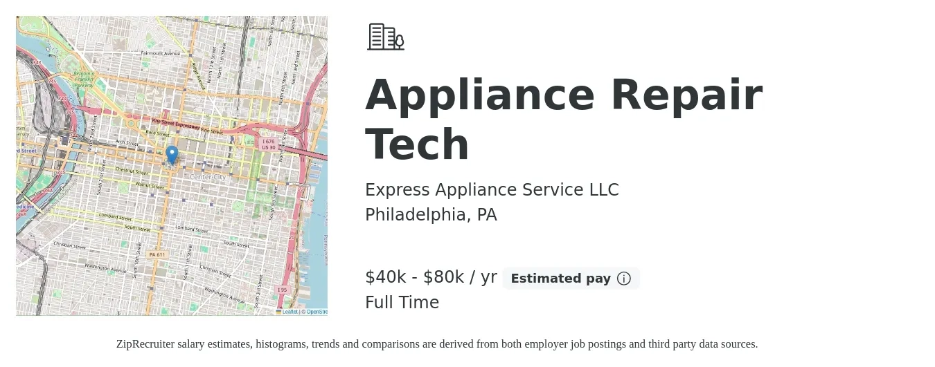 Express Appliance Service LLC job posting for a Appliance Repair Tech in Philadelphia, PA with a salary of $40,000 to $80,000 Yearly and benefits including pto with a map of Philadelphia location.