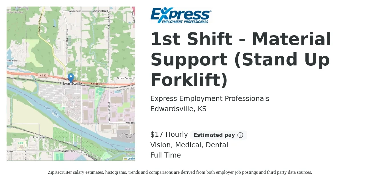 Express Employment Professionals job posting for a 1st Shift - Material Support (Stand Up Forklift) in Edwardsville, KS with a salary of $18 Hourly and benefits including dental, medical, and vision with a map of Edwardsville location.