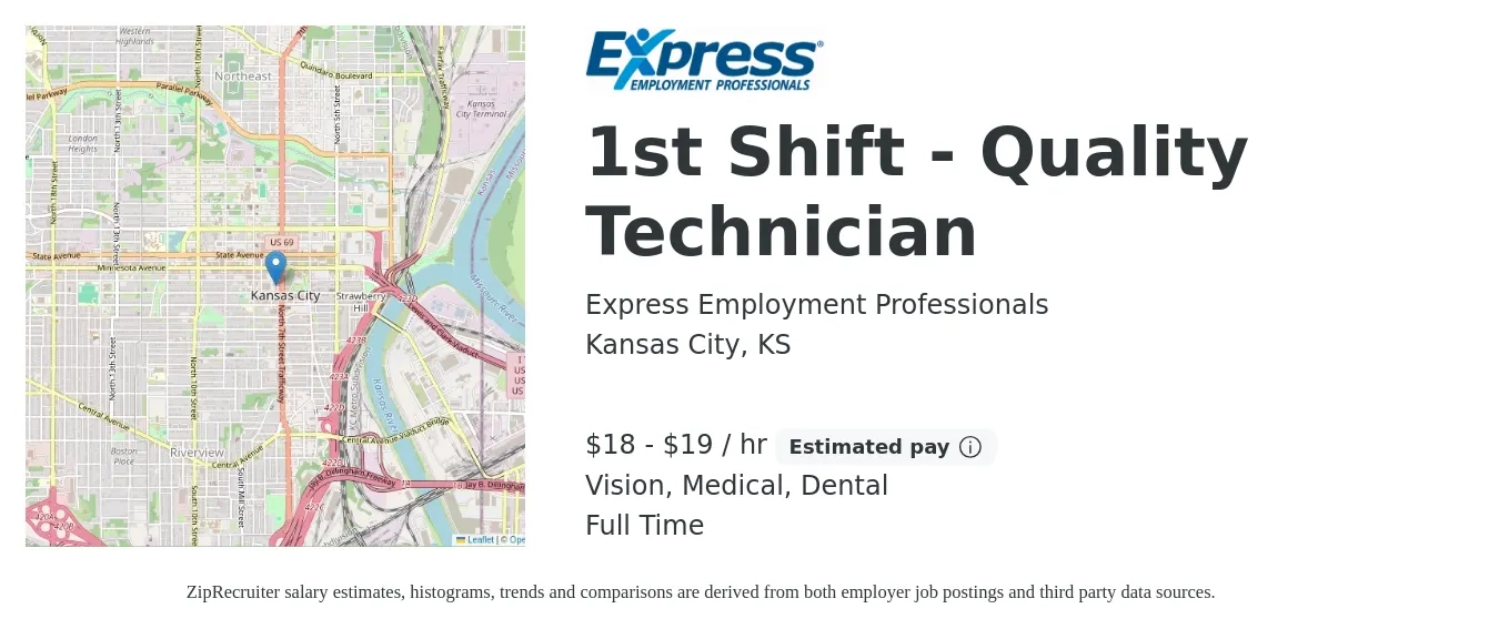 Express Employment Professionals job posting for a 1st Shift - Quality Technician in Kansas City, KS with a salary of $19 to $20 Hourly and benefits including vision, dental, and medical with a map of Kansas City location.