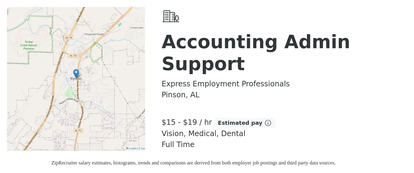 Express Employment Professionals job posting for a Accounting Admin Support in Pinson, AL with a salary of $15 to $20 Hourly and benefits including dental, life_insurance, medical, and vision with a map of Pinson location.