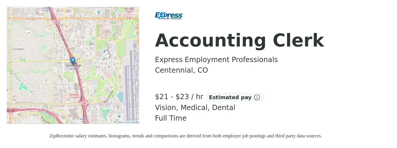 Express Employment Professionals job posting for a Accounting Clerk in Centennial, CO with a salary of $21 to $23 Hourly and benefits including dental, medical, pto, retirement, and vision with a map of Centennial location.