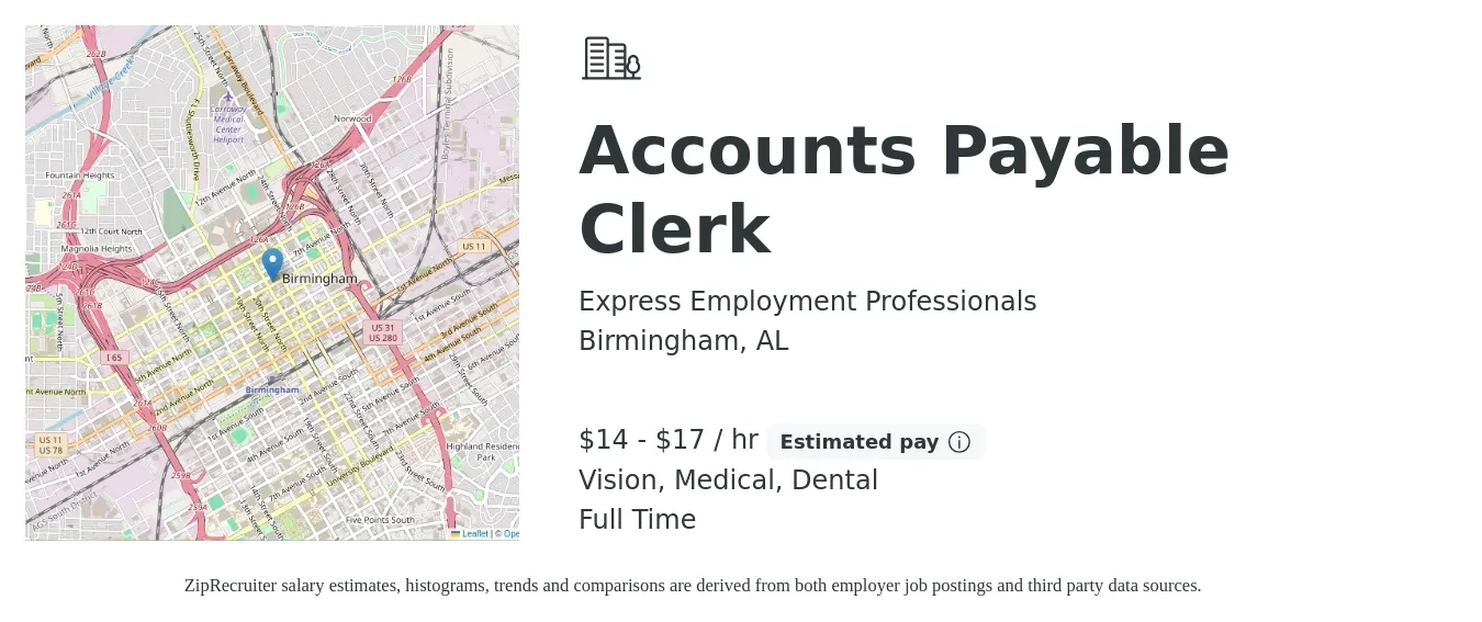 Express Employment Professionals job posting for a Accounts Payable Clerk in Birmingham, AL with a salary of $15 to $18 Hourly and benefits including dental, life_insurance, medical, pto, retirement, and vision with a map of Birmingham location.