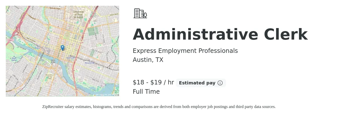 Express Employment Professionals job posting for a Administrative Clerk in Austin, TX with a salary of $19 to $20 Hourly with a map of Austin location.