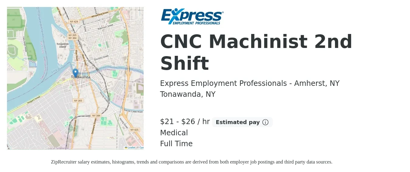 Express Employment Professionals - Amherst, NY job posting for a CNC Machinist 2nd Shift in Tonawanda, NY with a salary of $22 to $28 Hourly and benefits including medical with a map of Tonawanda location.