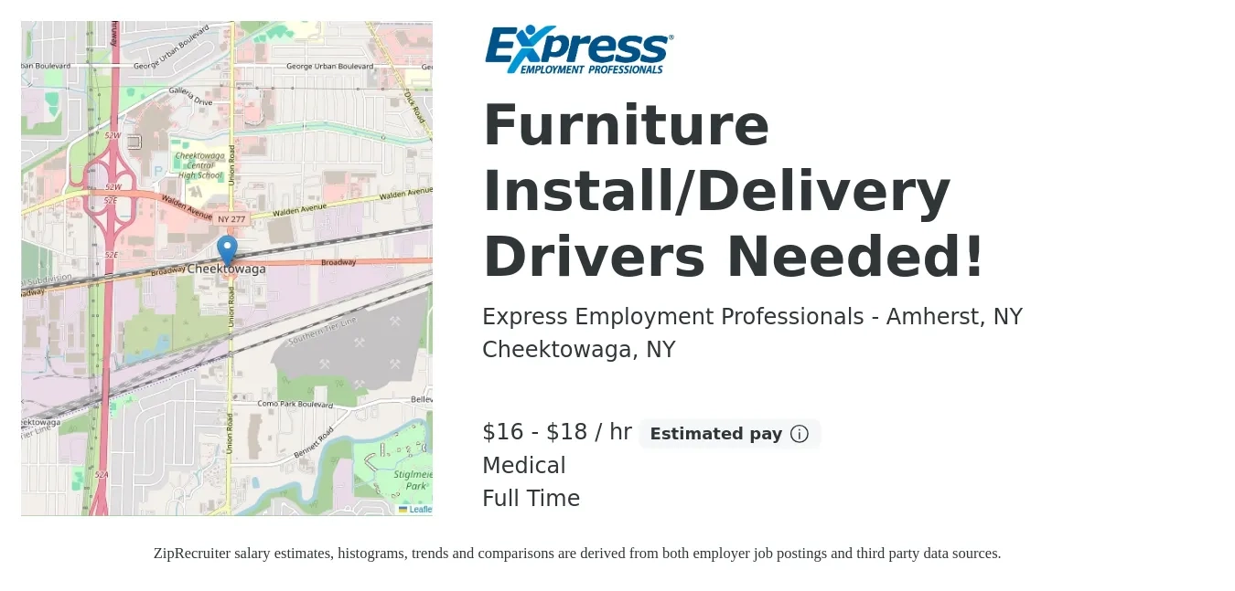 Express Employment Professionals - Amherst, NY job posting for a Furniture Install/Delivery Drivers Needed! in Cheektowaga, NY with a salary of $17 to $19 Hourly and benefits including medical with a map of Cheektowaga location.