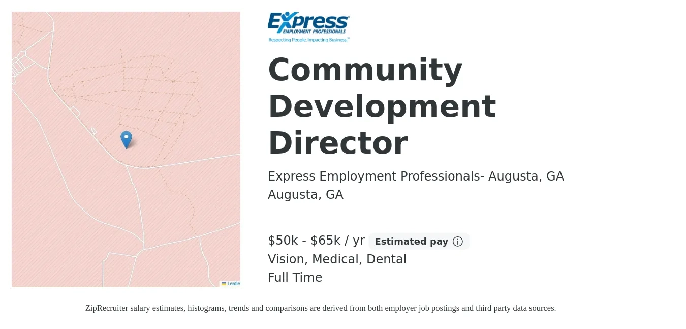 Express Employment Professionals- Augusta, GA job posting for a Community Development Director in Augusta, GA with a salary of $50,000 to $65,000 Yearly and benefits including dental, life_insurance, medical, retirement, and vision with a map of Augusta location.