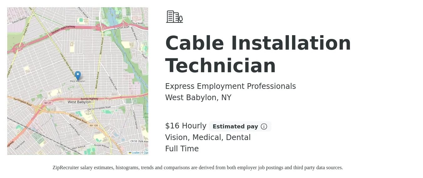 Express Employment Professionals job posting for a Cable Installation Technician in West Babylon, NY with a salary of $17 Hourly and benefits including dental, medical, retirement, and vision with a map of West Babylon location.