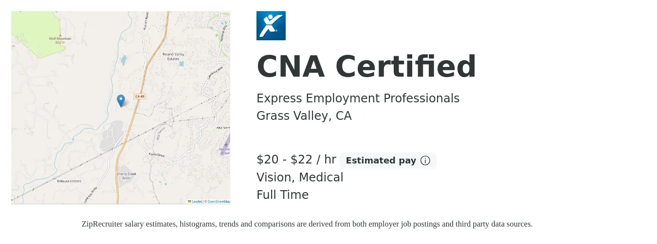 Express Employment Professionals job posting for a CNA Certified in Grass Valley, CA with a salary of $22 to $24 Hourly and benefits including retirement, vision, and medical with a map of Grass Valley location.