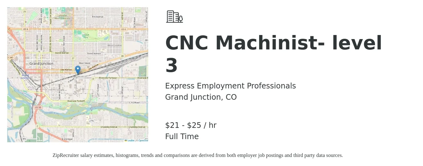Express Employment Professionals job posting for a CNC Machinist- level 3 in Grand Junction, CO with a salary of $22 to $27 Hourly and benefits including dental, life_insurance, medical, pto, retirement, and vision with a map of Grand Junction location.