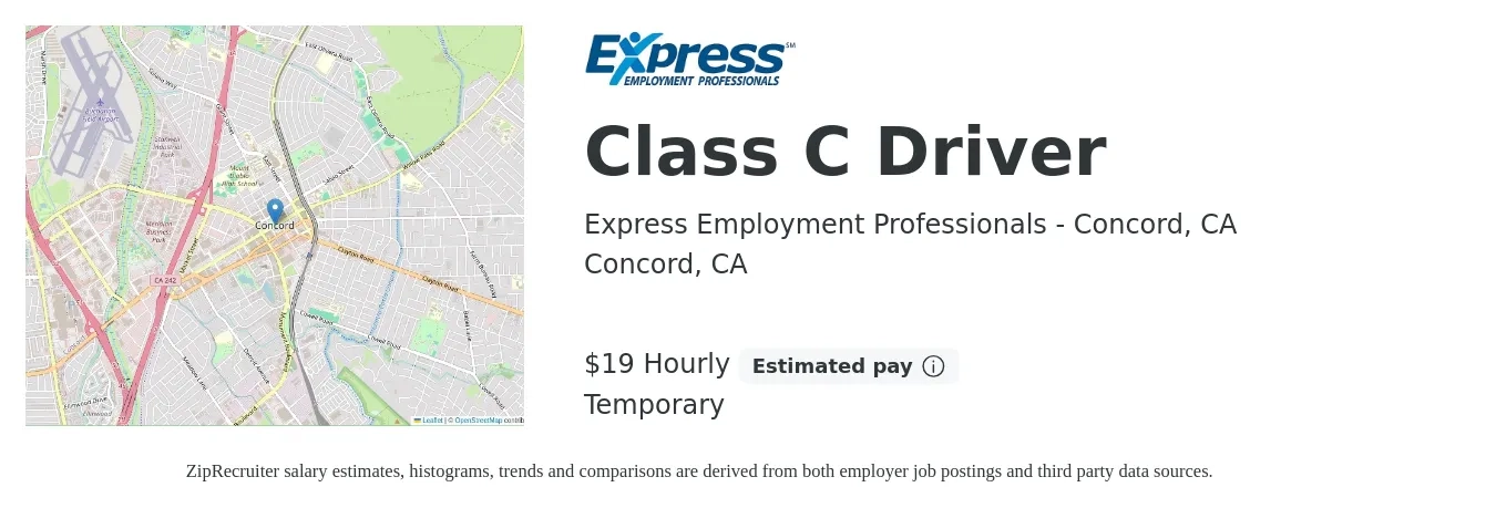 Express Employment Professionals - Concord, CA job posting for a Class C Driver in Concord, CA with a salary of $20 Hourly with a map of Concord location.
