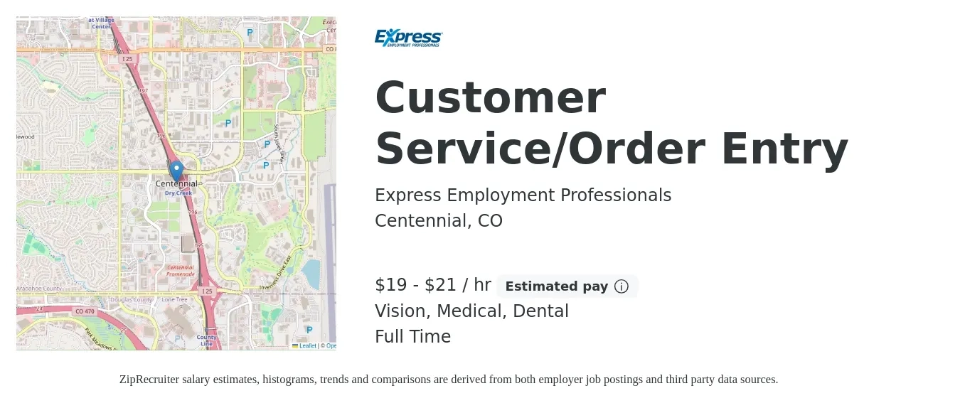 Express Employment Professionals job posting for a Customer Service/Order Entry in Centennial, CO with a salary of $20 to $22 Hourly and benefits including retirement, vision, dental, medical, and pto with a map of Centennial location.