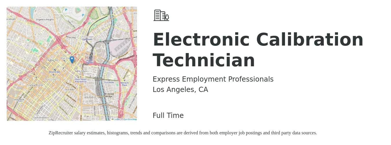 Express Employment Professionals job posting for a Electronic Calibration Technician in Los Angeles, CA with a salary of $24 to $35 Hourly and benefits including dental, medical, retirement, and vision with a map of Los Angeles location.