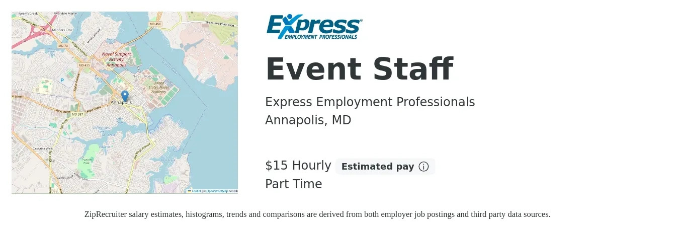 Express Employment Professionals job posting for a Event Staff in Annapolis, MD with a salary of $16 Hourly with a map of Annapolis location.