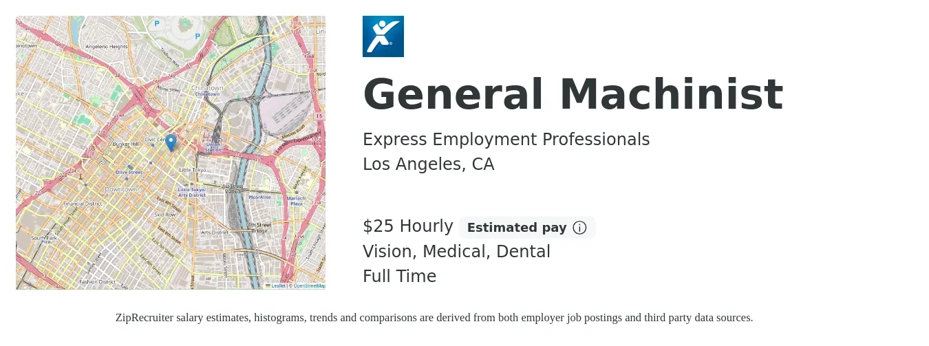Express Employment Professionals job posting for a General Machinist in Los Angeles, CA with a salary of $26 Hourly and benefits including medical, vision, and dental with a map of Los Angeles location.