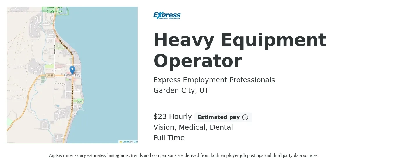 Express Employment Professionals job posting for a Heavy Equipment Operator in Garden City, UT with a salary of $24 to $24 Hourly and benefits including life_insurance, medical, retirement, vision, and dental with a map of Garden City location.