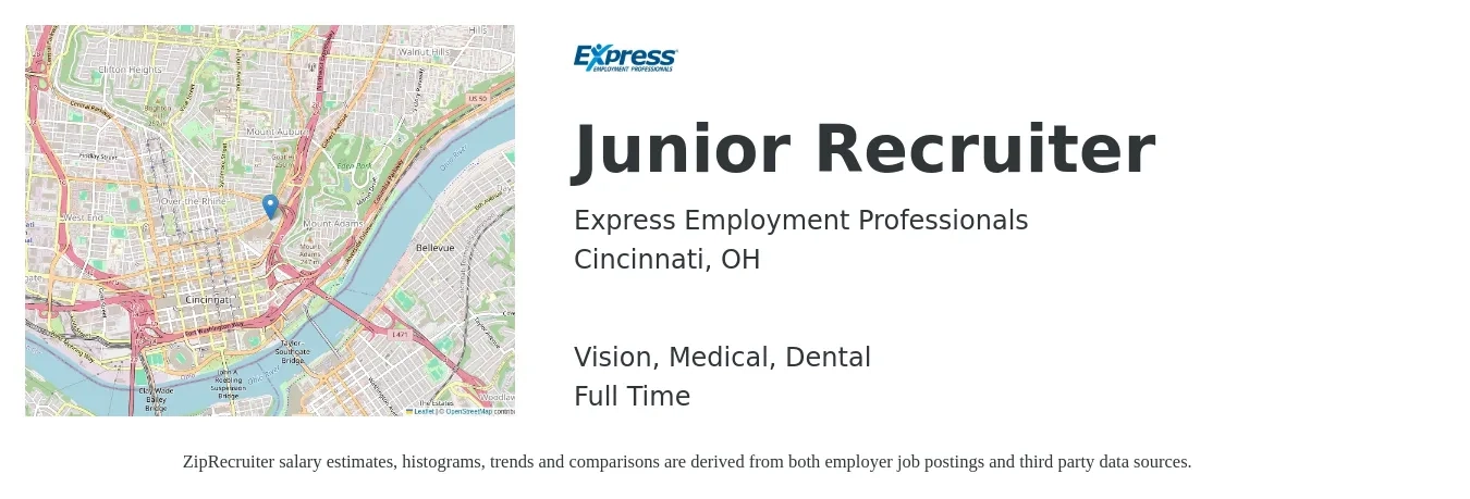 Express Employment Professionals job posting for a Junior Recruiter in Cincinnati, OH with a salary of $38,400 to $49,400 Yearly and benefits including vision, dental, life_insurance, medical, and retirement with a map of Cincinnati location.