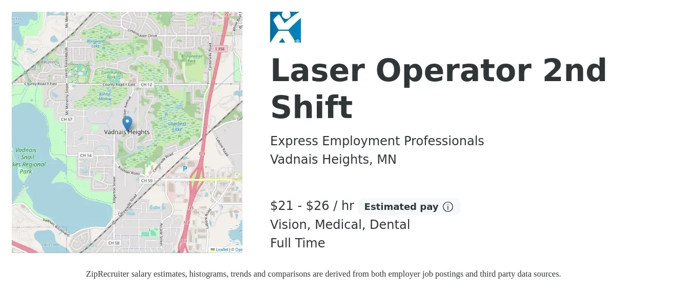 Express Employment Professionals job posting for a Laser Operator 2nd Shift in Vadnais Heights, MN with a salary of $22 to $28 Hourly and benefits including medical, retirement, vision, and dental with a map of Vadnais Heights location.