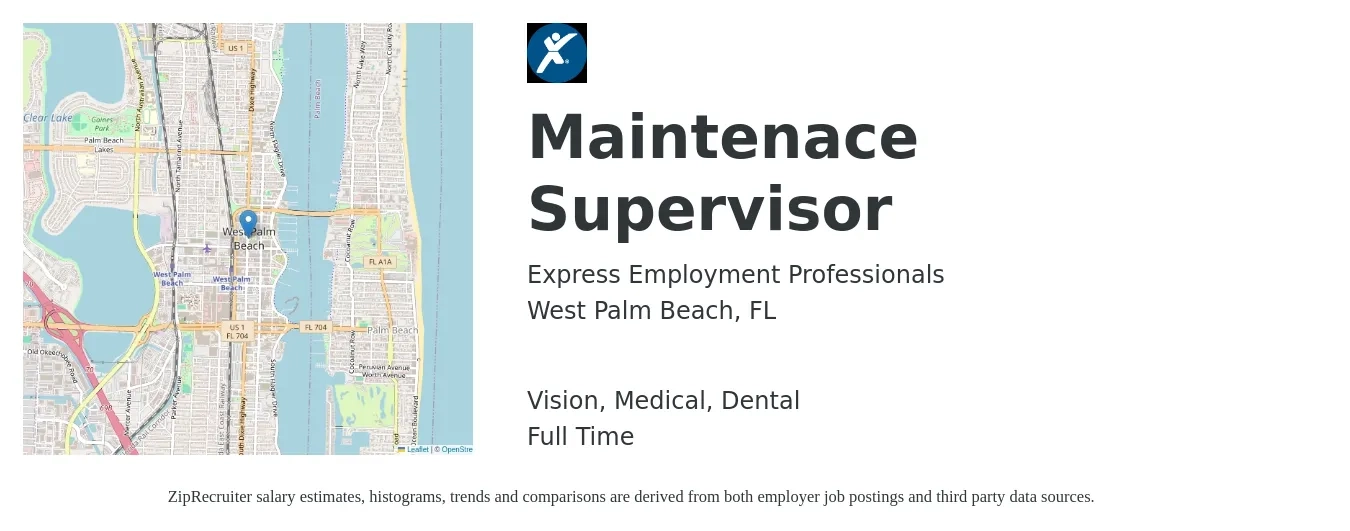 Express Employment Professionals job posting for a Maintenace Supervisor in West Palm Beach, FL with a salary of $23 to $38 Hourly and benefits including vision, dental, medical, and pto with a map of West Palm Beach location.