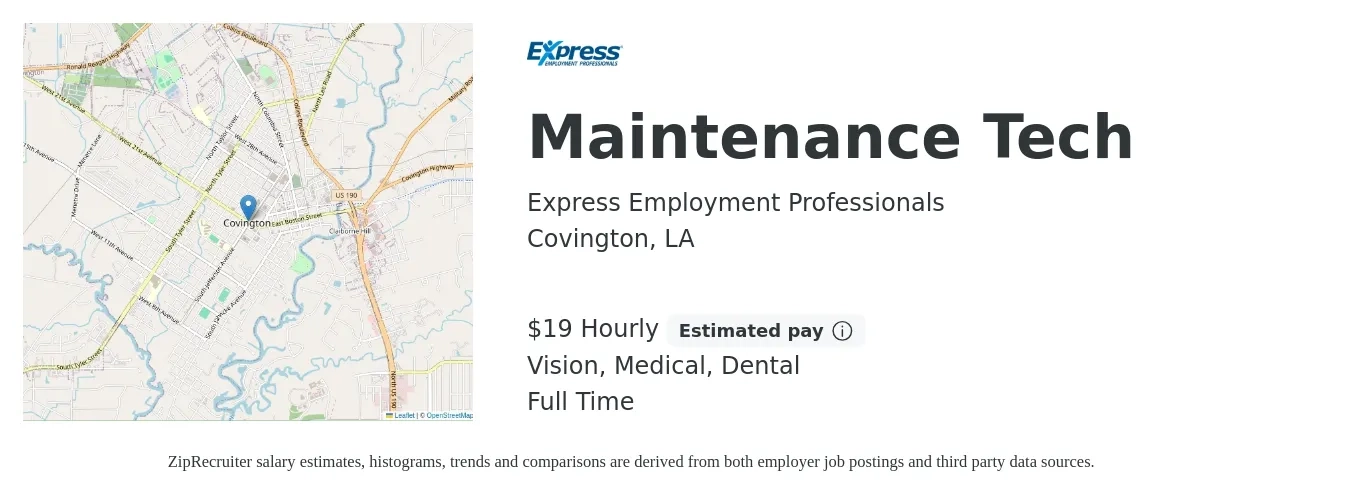 Express Employment Professionals job posting for a Maintenance Tech in Covington, LA with a salary of $20 Hourly and benefits including dental, life_insurance, medical, pto, retirement, and vision with a map of Covington location.