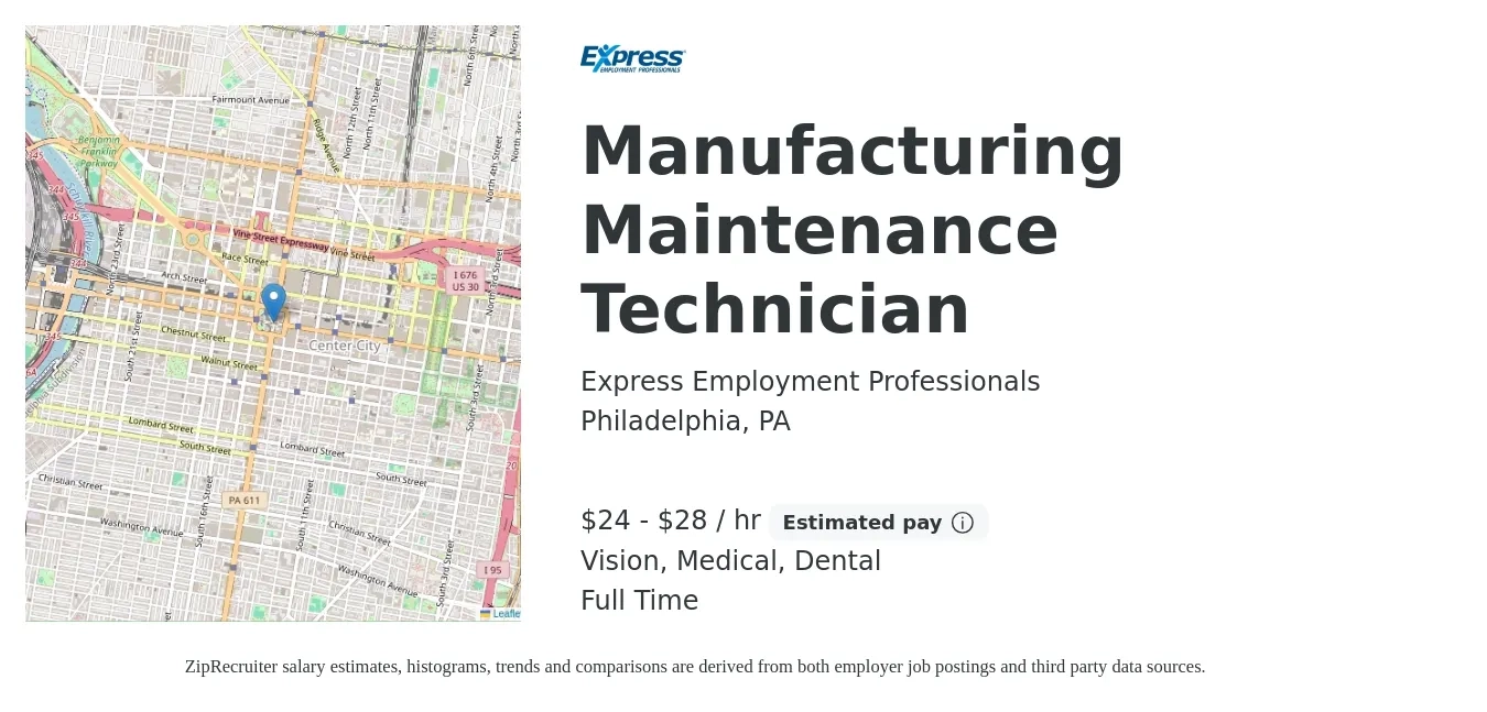 Express Employment Professionals job posting for a Manufacturing Maintenance Technician in Philadelphia, PA with a salary of $25 to $30 Hourly and benefits including dental, medical, and vision with a map of Philadelphia location.