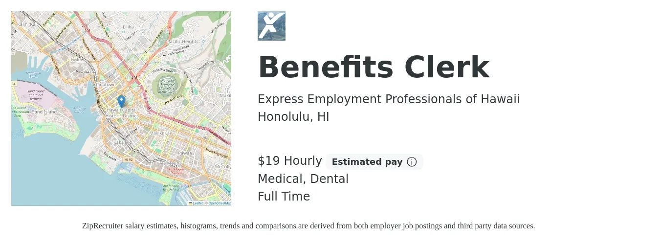 Express Employment Professionals of Hawaii job posting for a Benefits Clerk in Honolulu, HI with a salary of $20 Hourly and benefits including dental, medical, and pto with a map of Honolulu location.