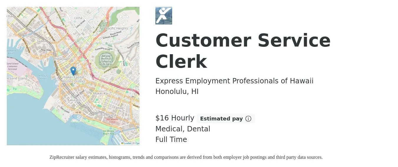 Express Employment Professionals of Hawaii job posting for a Customer Service Clerk in Honolulu, HI with a salary of $17 Hourly and benefits including dental, medical, and pto with a map of Honolulu location.