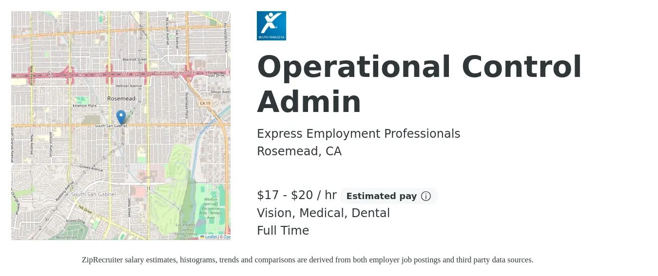 Express Employment Professionals job posting for a Operational Control Admin in Rosemead, CA with a salary of $18 to $21 Hourly and benefits including dental, medical, and vision with a map of Rosemead location.