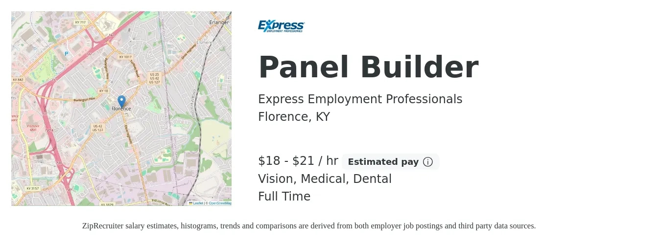 Express Employment Professionals job posting for a Panel Builder in Florence, KY with a salary of $19 to $22 Hourly and benefits including dental, life_insurance, medical, retirement, and vision with a map of Florence location.