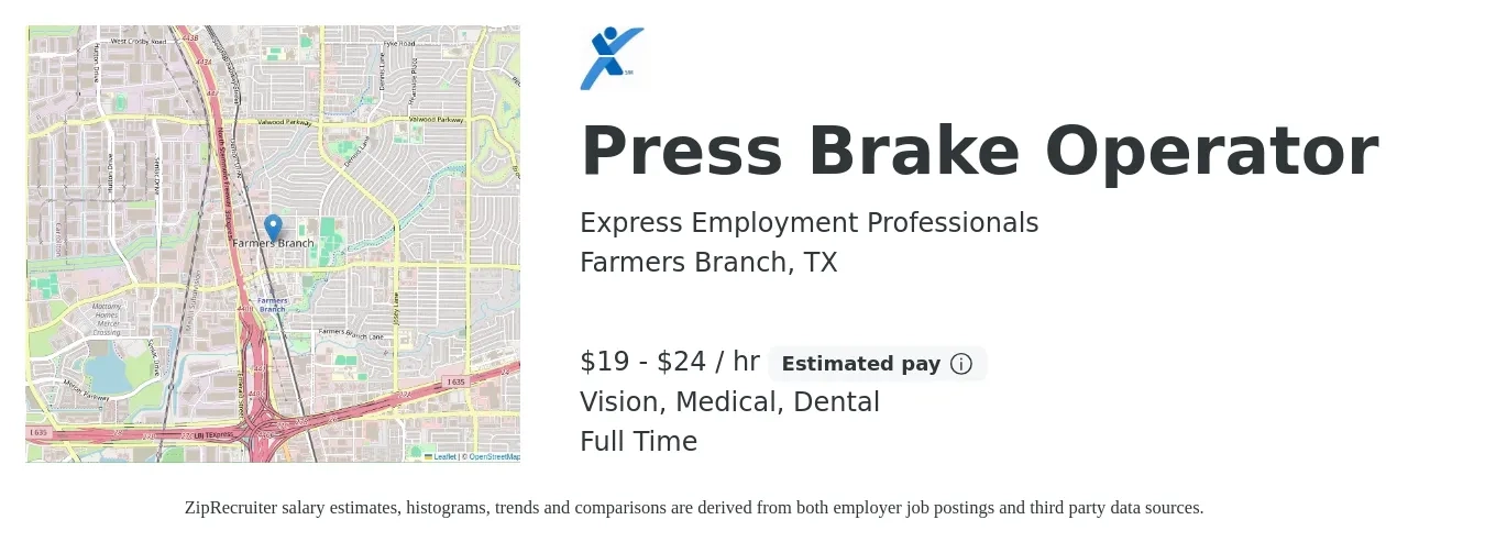 Express Employment Professionals job posting for a Press Brake Operator in Farmers Branch, TX with a salary of $20 to $25 Hourly and benefits including vision, dental, and medical with a map of Farmers Branch location.