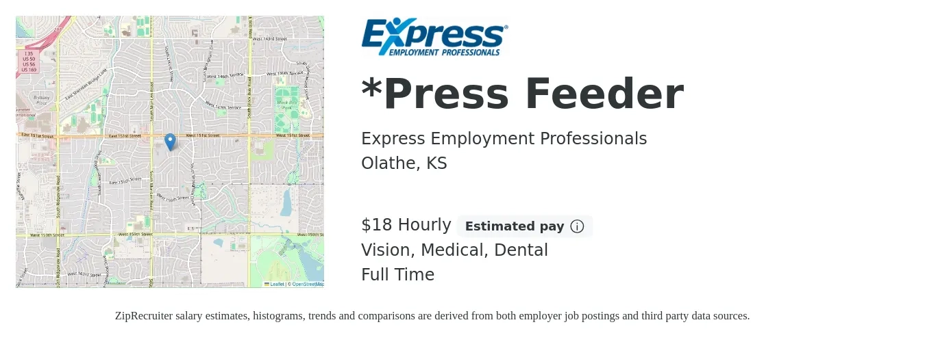 Express Employment Professionals job posting for a *Press Feeder in Olathe, KS with a salary of $20 Hourly and benefits including dental, medical, and vision with a map of Olathe location.