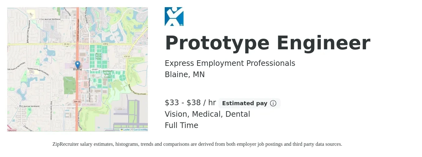 Express Employment Professionals job posting for a Prototype Engineer in Blaine, MN with a salary of $35 to $40 Hourly and benefits including dental, medical, retirement, and vision with a map of Blaine location.
