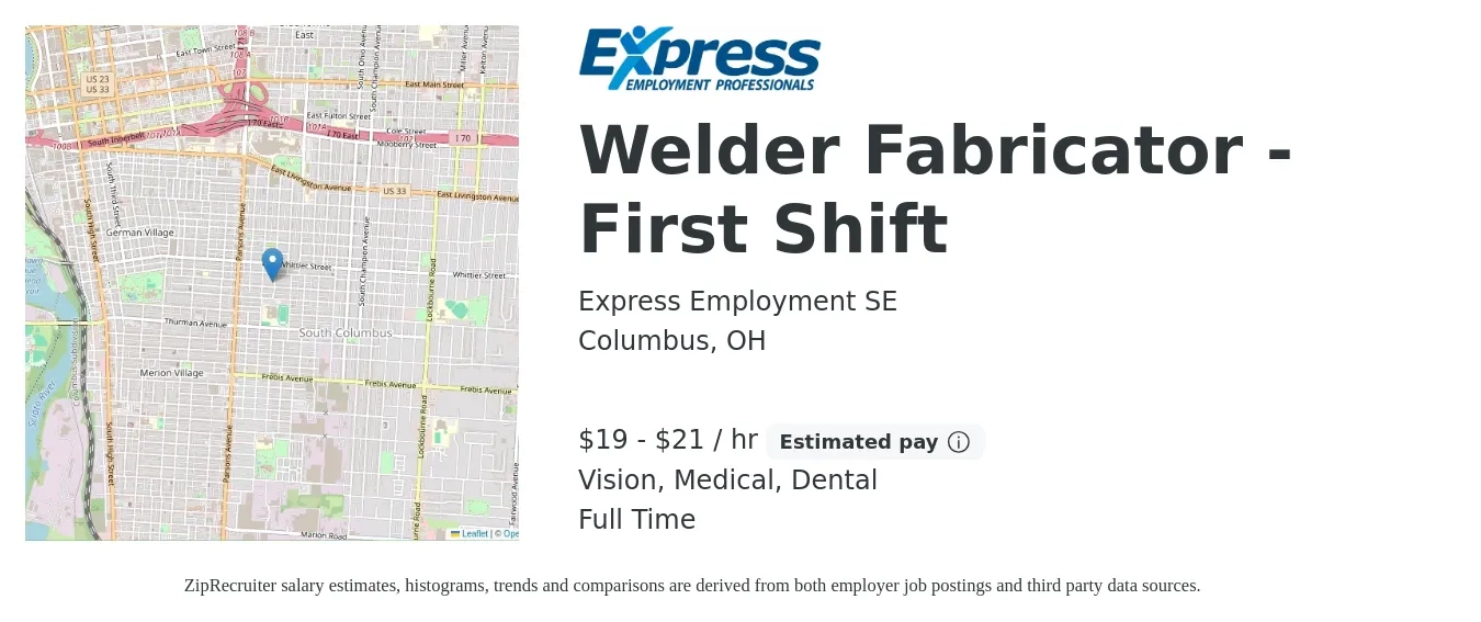 Express Employment SE job posting for a Welder Fabricator - First Shift in Columbus, OH with a salary of $20 to $22 Hourly and benefits including medical, vision, and dental with a map of Columbus location.