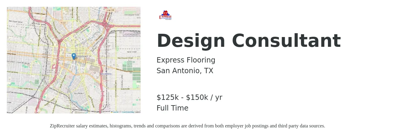 Express Flooring job posting for a Design Consultant in San Antonio, TX with a salary of $125,000 to $150,000 Yearly with a map of San Antonio location.