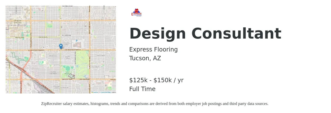 Express Flooring job posting for a Design Consultant in Tucson, AZ with a salary of $125,000 to $150,000 Yearly with a map of Tucson location.