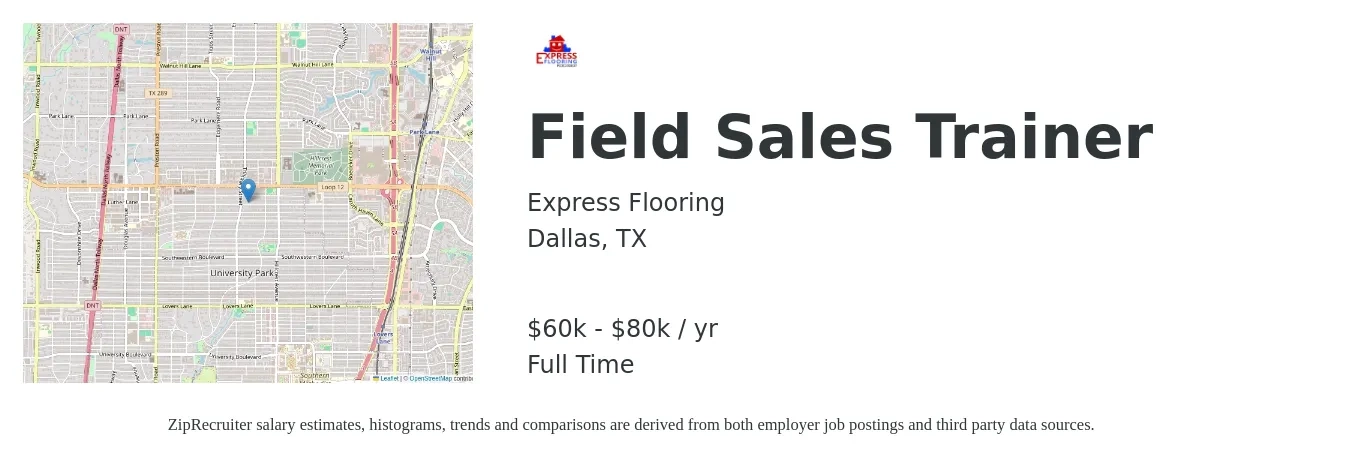 Express Flooring job posting for a Field Sales Trainer in Dallas, TX with a salary of $60,000 to $80,000 Yearly with a map of Dallas location.