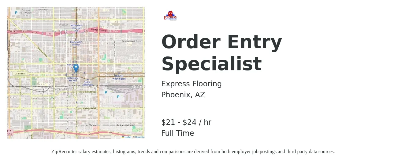 Express Flooring job posting for a Order Entry Specialist in Phoenix, AZ with a salary of $22 to $25 Hourly with a map of Phoenix location.
