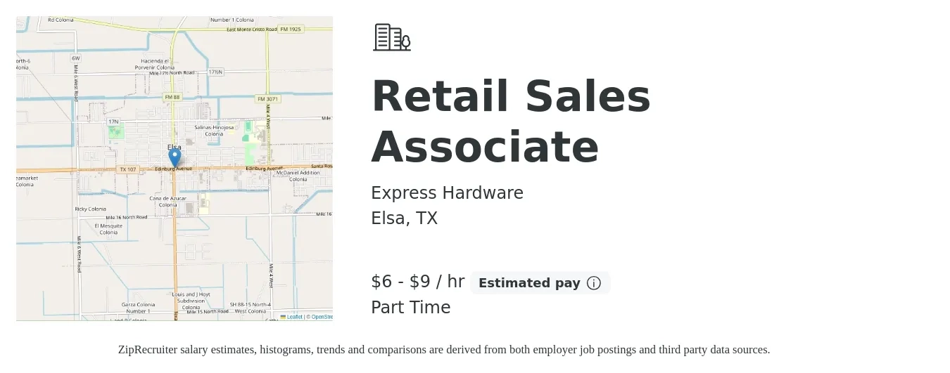 Express Hardware job posting for a Retail Sales Associate in Elsa, TX with a salary of $7 to $10 Hourly with a map of Elsa location.