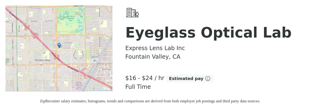 Express Lens Lab Inc job posting for a Eyeglass Optical Lab in Fountain Valley, CA with a salary of $17 to $25 Hourly with a map of Fountain Valley location.