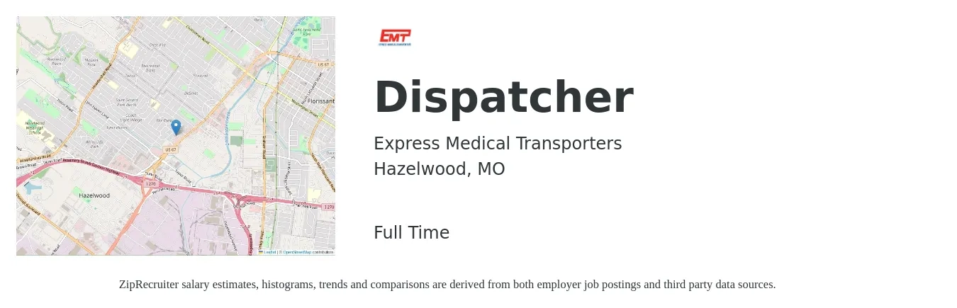 Express Medical Transporters job posting for a Dispatcher in Hazelwood, MO with a salary of $16 to $23 Hourly with a map of Hazelwood location.