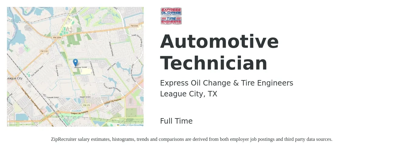 Express Oil Change & Tire Engineers job posting for a Automotive Technician in League City, TX with a salary of $19 to $30 Hourly with a map of League City location.