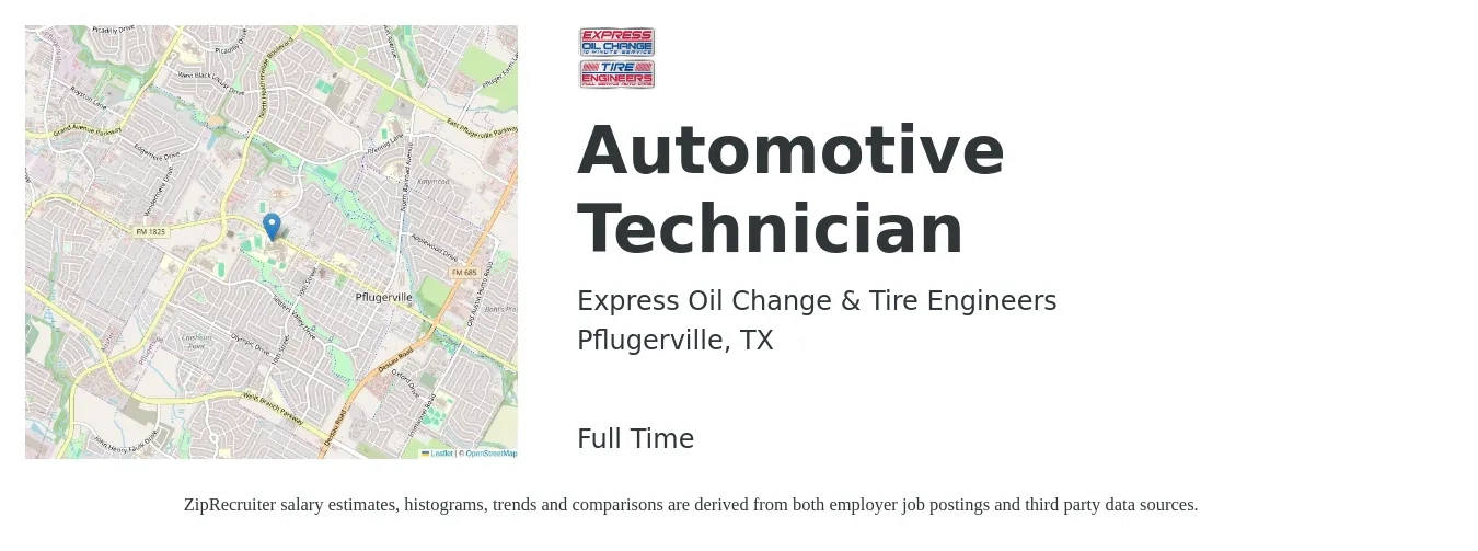 Express Oil Change & Tire Engineers job posting for a Automotive Technician in Pflugerville, TX with a salary of $20 to $33 Hourly with a map of Pflugerville location.