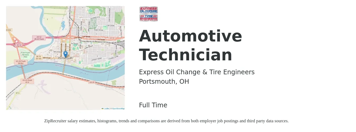 Express Oil Change & Tire Engineers job posting for a Automotive Technician in Portsmouth, OH with a salary of $18 to $28 Hourly with a map of Portsmouth location.