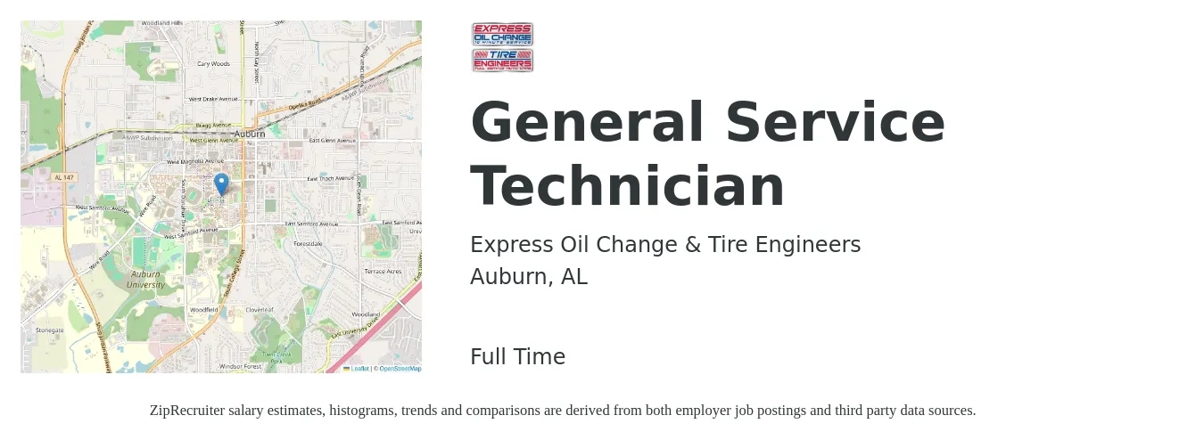 Express Oil Change & Tire Engineers job posting for a General Service Technician in Auburn, AL with a salary of $13 to $16 Hourly with a map of Auburn location.